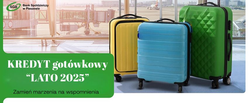 Kredyt gotówkowy LATO 2025